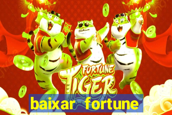 baixar fortune tiger oficial